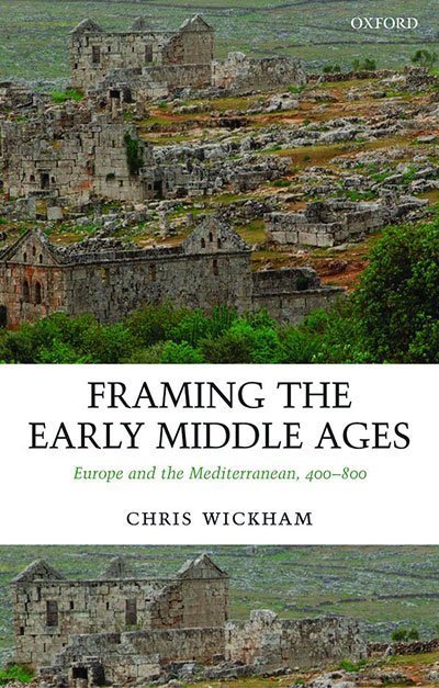 2006 Winner Framing the Early Middle Ages