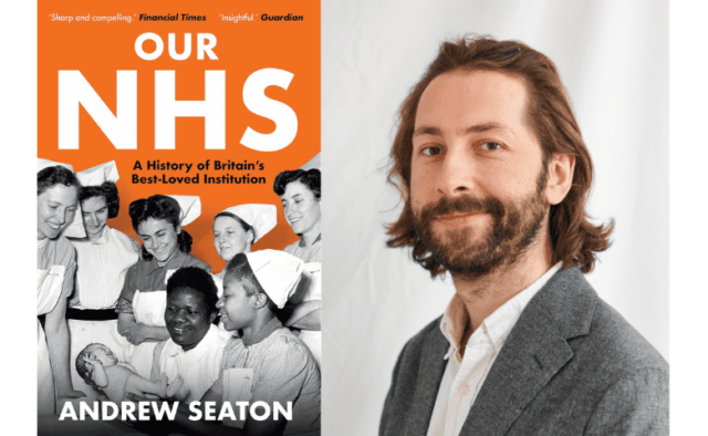 Our NHS: A History of Britain’s Best-Loved Institution